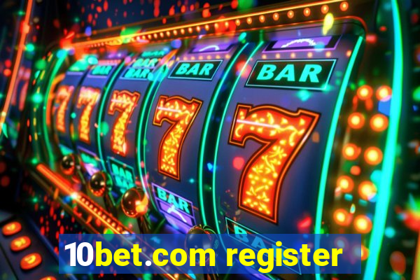 10bet.com register